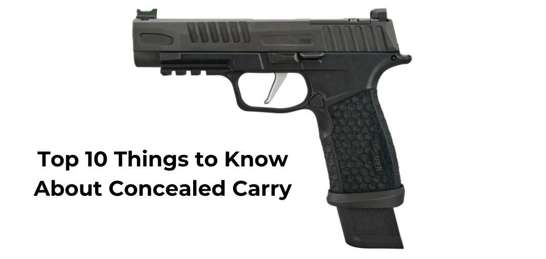 Top 10 Things to Know About Concealed Carry